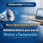 Búsqueda laboral: Administrativo/a para área de Ventas y Facturación