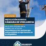 Nueva cámara de vigilancia y señalización para prevenir microbasurales en el barrio Las Acacias