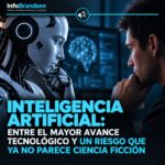 Inteligencia artificial: entre el mayor avance tecnológico y un riesgo que ya no parece ciencia ficción
