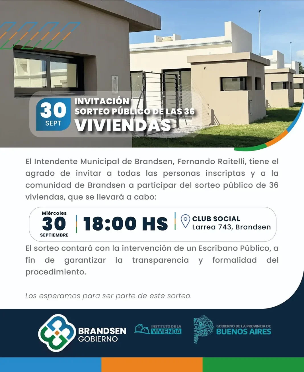 sorteo Viviendas Sorteo de las 36 viviendas de Brandsen: miércoles 30 de septiembre, 18 hs, en el Club Social