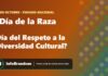 Feriado del 12 de octubre: ¿Día de la Raza o Día del Respeto a la Diversidad Cultural? Feriado del 12 de octubre: ¿Día de la Raza o Día del Respeto a la Diversidad Cultural?