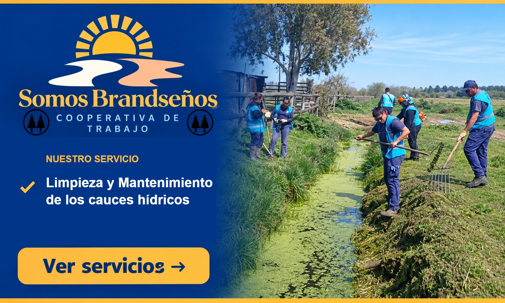 Cooperativa Somos Brandseños: Limpieza y Mantenimiento de los cauces hídricos